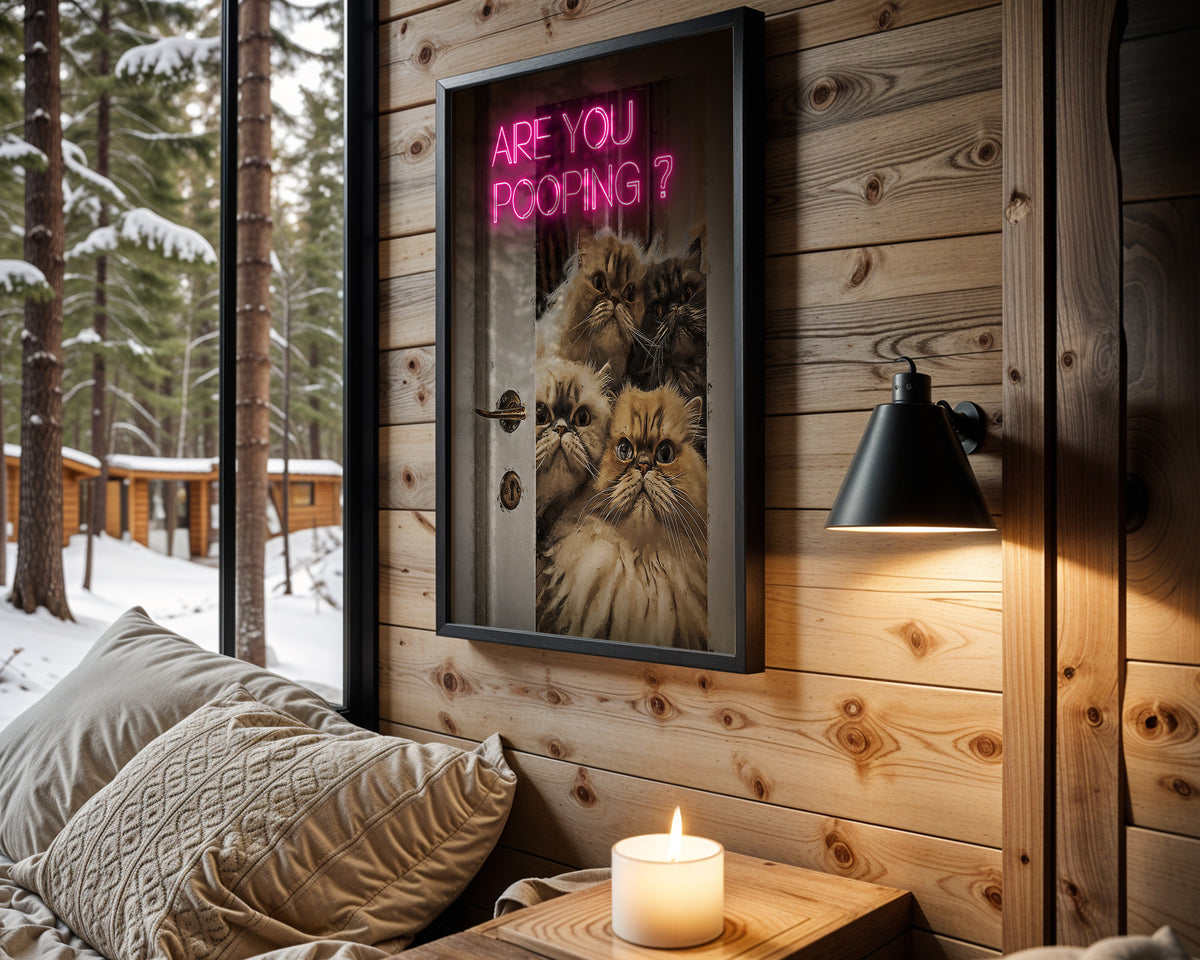 Cats Are You Pooping - Wall View