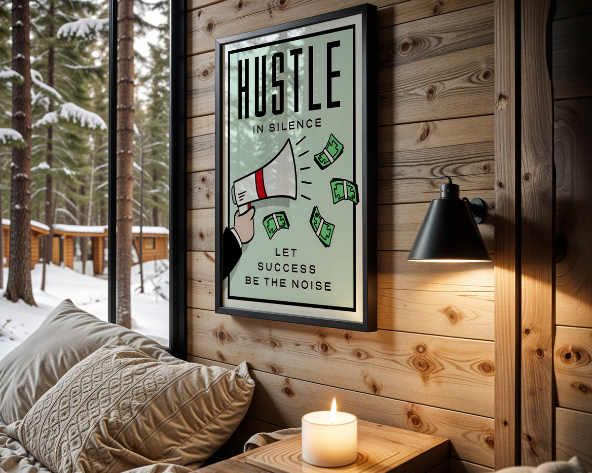 Hustle In Silence - Wall View