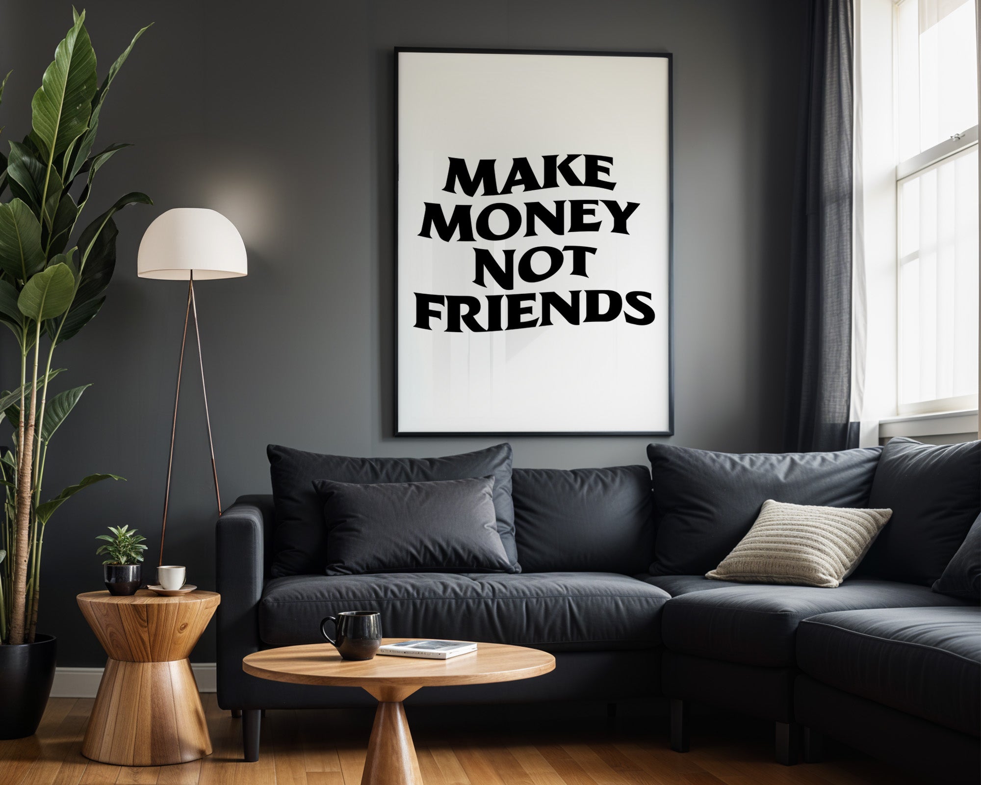 Make Money Not Friends