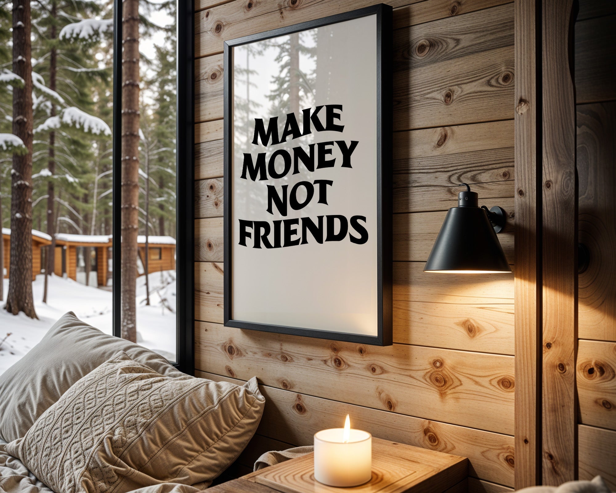 Make Money Not Friends