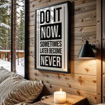 Do It Now