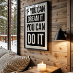 Dream It