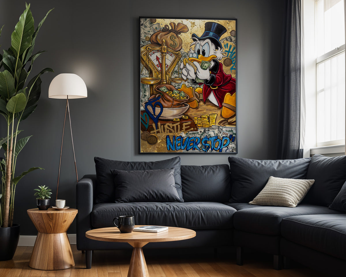 Scrooge Hustle Never Stops wall art – framed room view