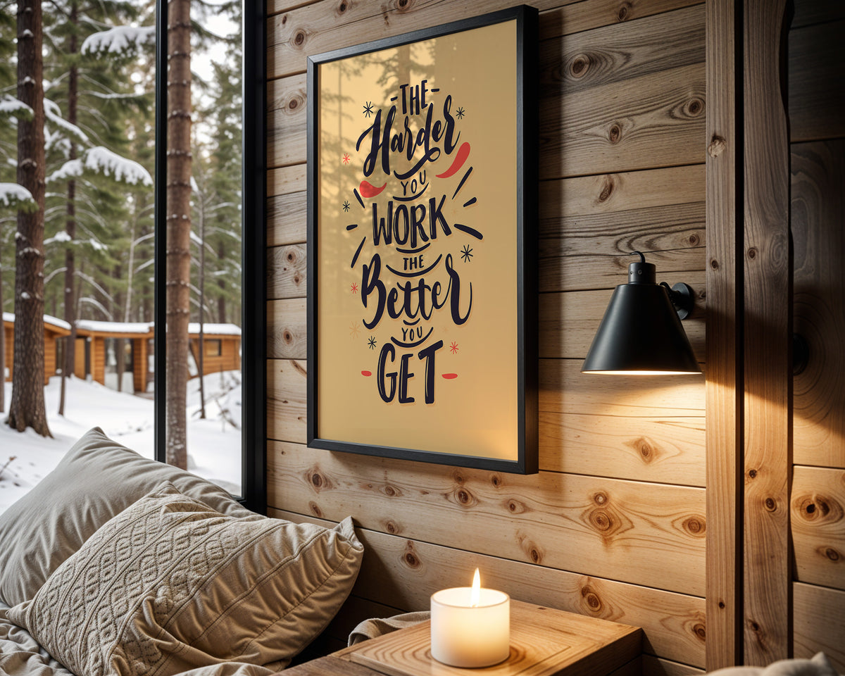 The Harder You Work quote wall art – main view