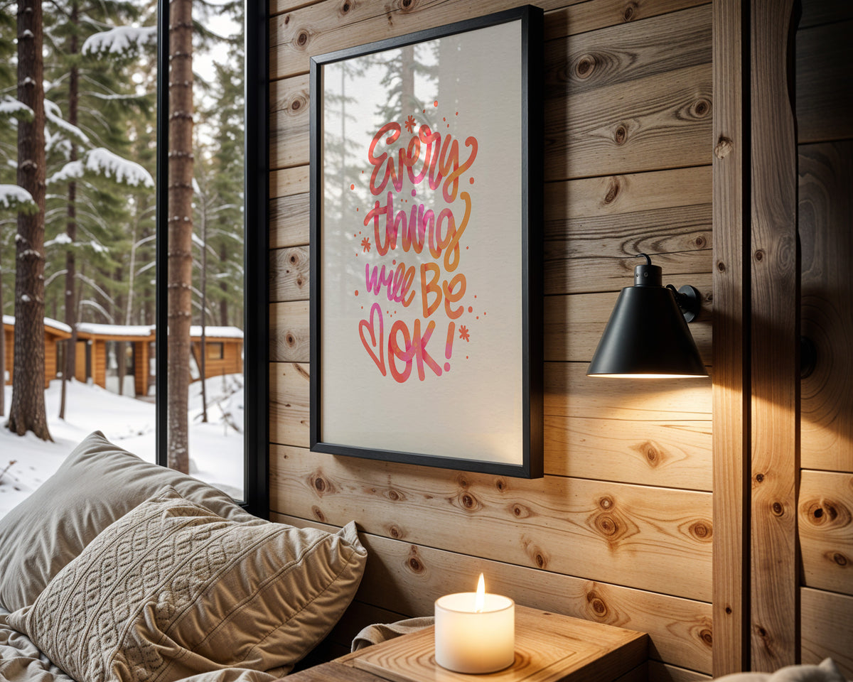 Everything Will Be OK quote wall art – main view