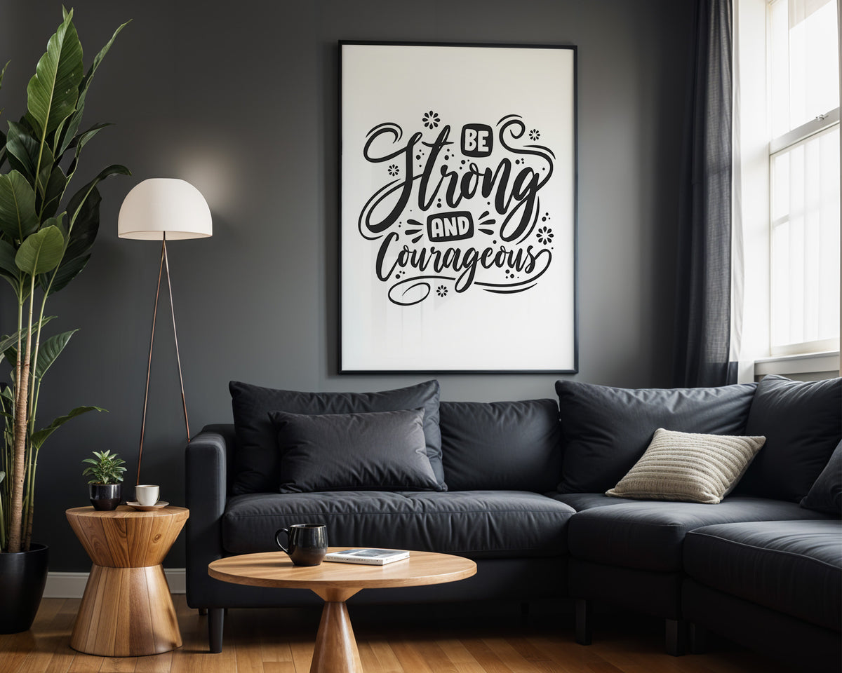 Be Kind and Courageous quote wall art – framed room view