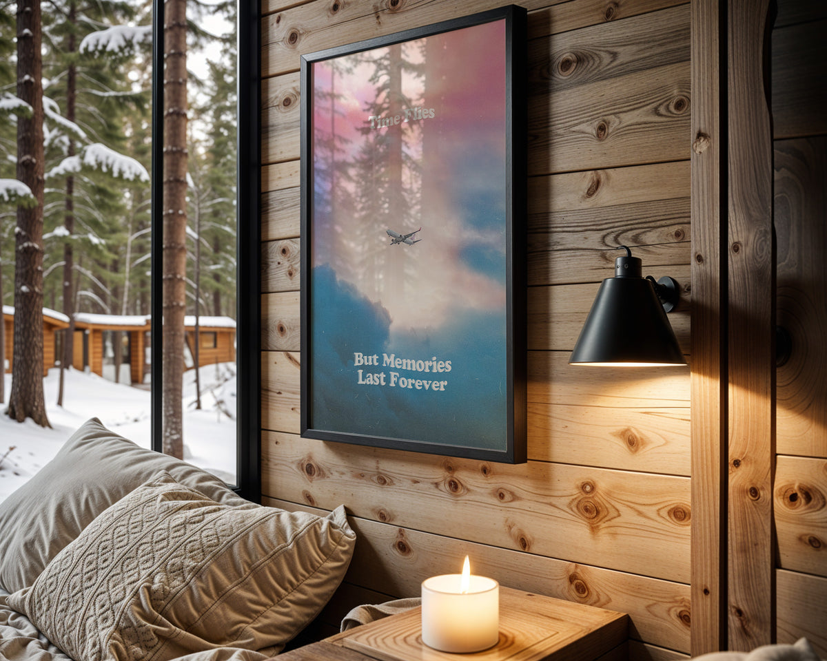 Memories Last Forever motivational wall art – main room view