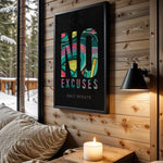 No Excuses, Only Results motivational wall art – main room view
