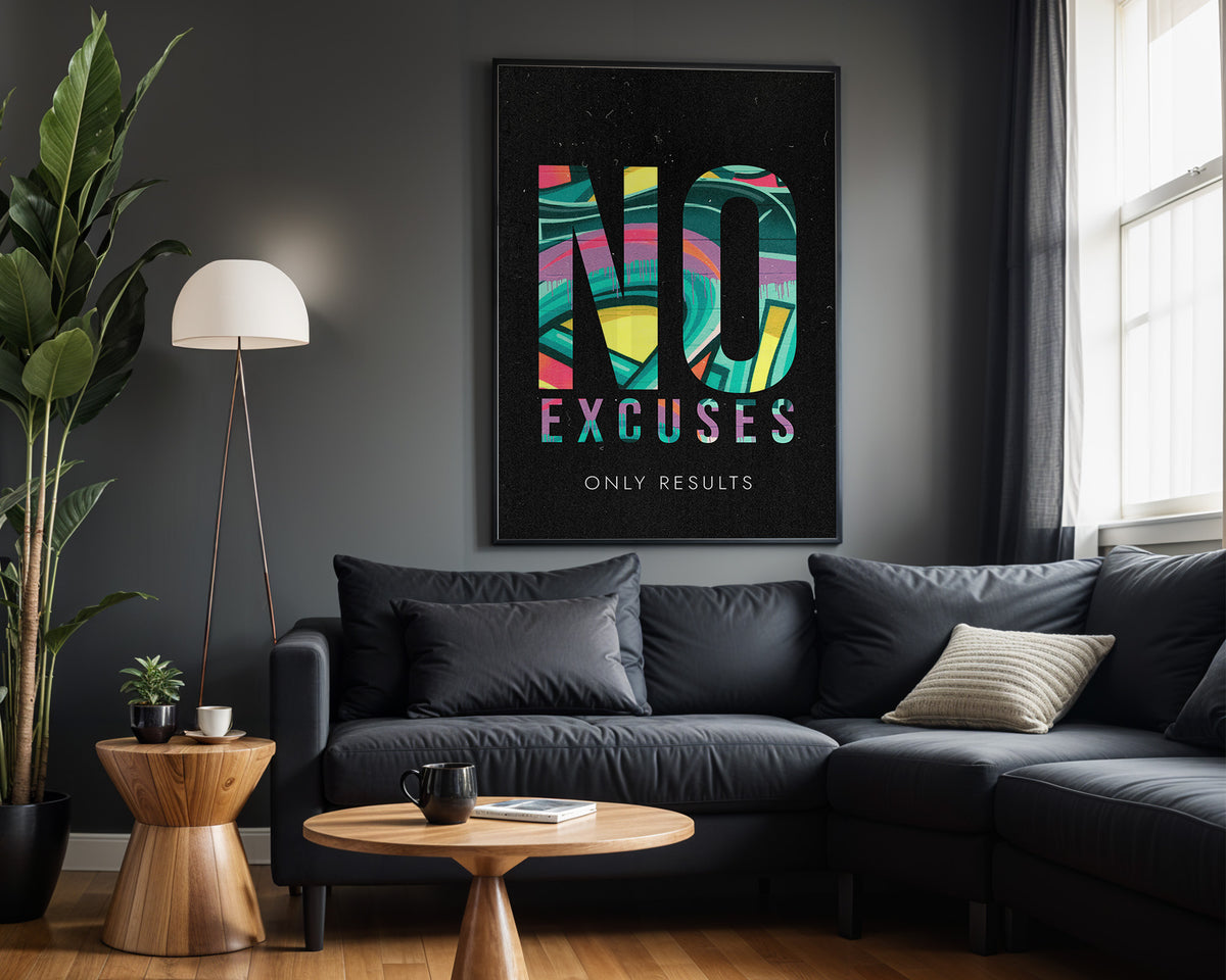 No Excuses, Only Results motivational wall art – alternate room view