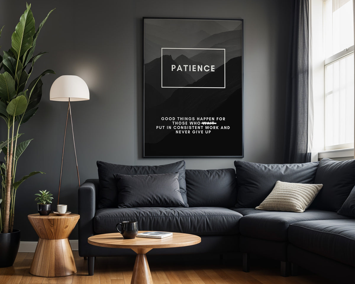 Patience Is Power motivational wall art – alternate room view